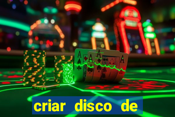 criar disco de boot windows